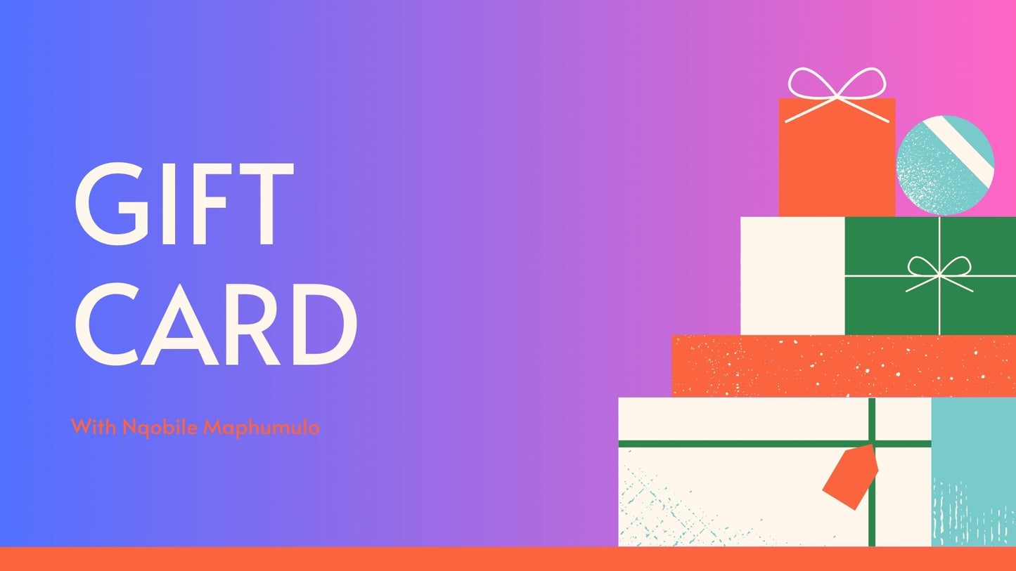 Nqobile Maphumulo Gift Card